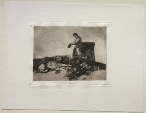 Les horreurs de la guerre : Cruelle histoire de malheur - Francisco de Goya