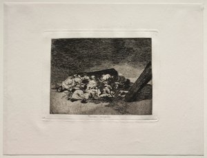 Les Horreurs de la Guerre : Moisson des morts - Francisco de Goya