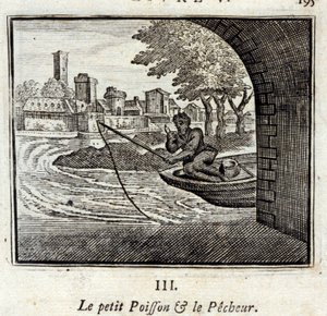 Le Petit Poisson et le Pêcheur. Fables de Jean de La Fontaine (1621-95). Illustration de François Chauveau (1613-1676). Édition de 1728.