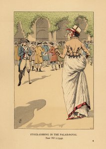 Femme à la mode avec un groupe de spéculateurs ou agioteurs, Paris. Un soldat révolutionnaire unijambiste monte la garde. Spéculation boursière au Palais Royal, An VII - François Courboin
