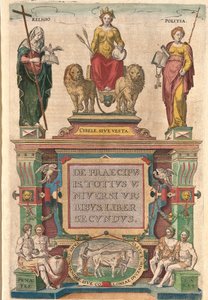 Frontispice du deuxième volume : Cybèle sur un char tiré par des lions, entourée de Religion et Politique, au-dessus des divinités Pénates et Lares - Franz Hogenberg