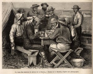 Un repas des hommes de service de la mission de 1872, au campement, avant la première reconnaissance sur le terrain, gravé d