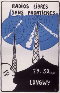 Publicité pour les radios libres sans frontières à Longwy - French School