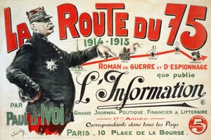 Affiche publicitaire pour le roman "La Route du 75:1914 - 1915: Roman de guerre et d