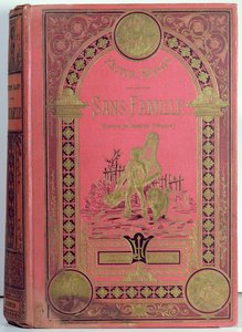 Couverture du livre Sans Famille par Hector Malot (1830-1907), Éditions Hetzel - French School