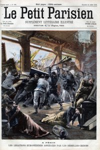 Rébellion des Boxers Les légations européennes à Pékin sont attaquées par les rebelles - dans « Le petit Parisien » - French School