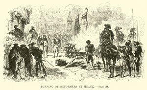 Brûlage des réformateurs à Meaux - French School