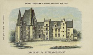 Château de Fontaine-Henry, Fontaine-Henry, Calvados - French School