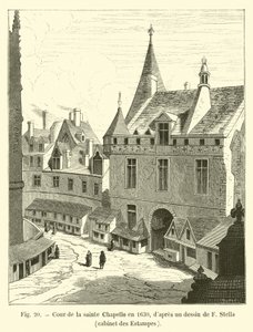 Cour de la Sainte-Chapelle en 1630, d