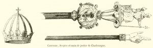 Couronne, Sceptre et main de justice de Charlemagne - French School