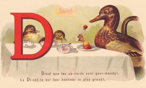 D : Dieu ! que les canards sont gourmands ! La dinette est leur plus grand bonheur ! - French School