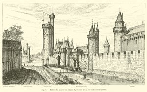 Entrée du Louvre de Charles V, du côté de la rue d