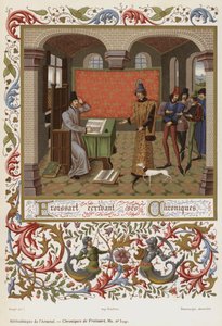 Froissart écrivant ses Chroniques - French School