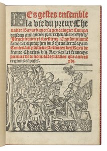 Frontispice de "Les gestes ensemble la vie du preux Chevalier Bayard avec la généalogie", par Symphorien Champier