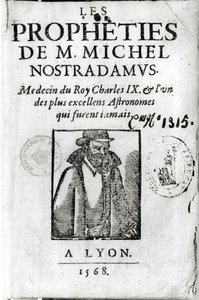 Frontispice de Les Prophéties de M. Michel de Nostradamus (1503-66), avec un portrait de Nostradamus, publié à Lyon 1568