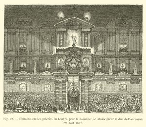 Illumination des galeries du Louvre pour la naissance de Monseigneur le duc de Bourgogne, 25 août 1682 - French School