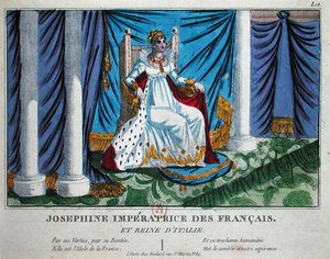 Joséphine (1763-1814) impératrice des Français et reine d