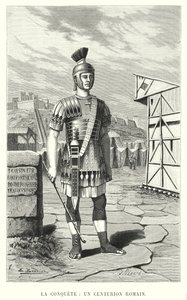 La Conquête, Un Centurion Romain - French School