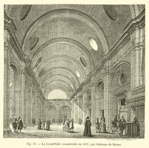 La Grand-Salle reconstruite en 1622, par Salomon de Brosse - French School