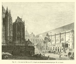La cour du Mai en 1777, d