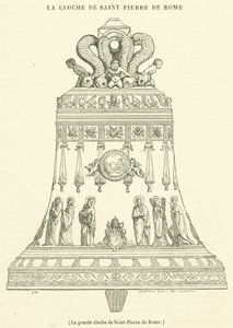 La grande cloche de Saint-Pierre de Rome (engraving) - French School