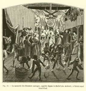 La momerie des Hommes sauvages, appelée depuis le Ballet des Ardents, à l