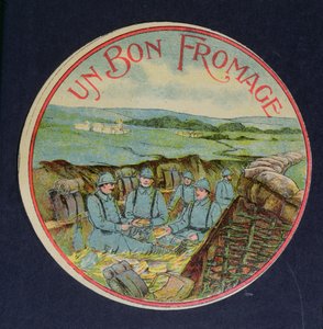 Étiquette pour le fromage Camembert Un Bon Fromage représentant des soldats dans les tranchées, 1914-18 - French School