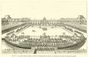Le grand carrousel donné en 1662 sur l