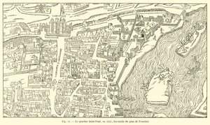 Le quartier Saint-Paul, en 1552, fac-similé du plan de Truschet - French School