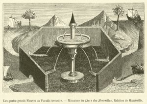 Les quatre grands Fleuves du Paradis terrestre, Miniature du Livre des Merveilles, Relation de Mandeville - French School