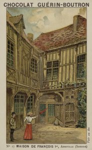 Maison de François Premier, Abbeville, Somme - French School