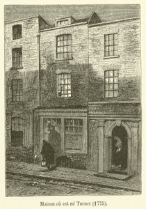 Maison où est né Turner - French School
