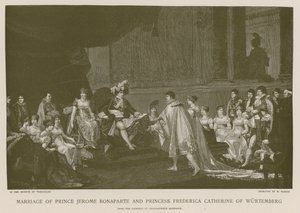 Mariage du prince Jérôme Bonaparte et de la princesse Frédérique Catherine de Wurtemberg