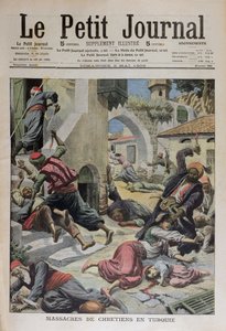 Massacre des chrétiens en Turquie, illustration de couverture de Le Petit Journal 2 mai 1909 - French School