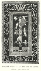 Mosaïque Représentant les Jeux du Cirque, Découverte à Lyon le 18 février 1806 - French School