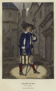 Veilleur de nuit, 16ème siècle