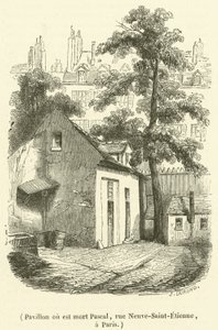 Pavillon ou est mort Pascal, rue Neuve-Saint-Etienne, a Paris - French School