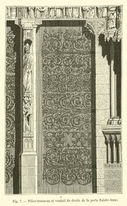 Pilier-trumeau et vantail de droite de la porte Sainte-Anne - French School