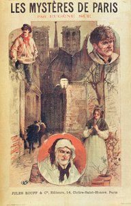 Affiche publicitaire pour Les Mystères de Paris par Eugène Sue (1804-57) publiée en feuilletons par Éditions Jules Rouff, fin du XIXe siècle