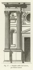 Premier ordre du Louvre, par Pierre Lescot - French School