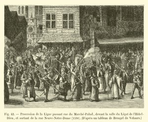 Procession de la Ligue passant rue du Marché-Palu, 1590 - French School