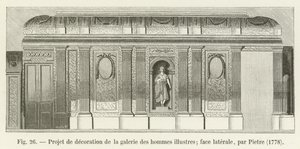 Projet de décoration de la galerie des hommes illustres; face latérale, par Pietre, 1778