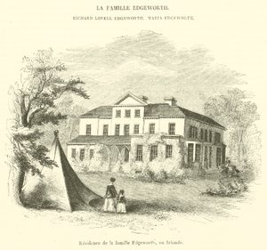 Résidence de la famille Edgeworth, en Irlande