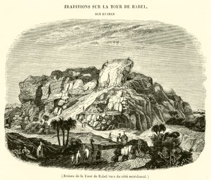 Ruines de la Tour de Babel vues du cote meridional - French School