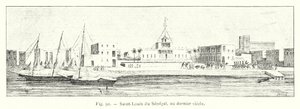 Saint-Louis du Sénégal, au dernier siècle (gravure) - French School