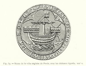 Sceau de la ville anglaise de Poole, avec les châteaux figurés, XIIIe s - French School