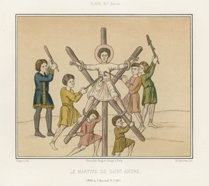 La crucifixion de Saint André - French School