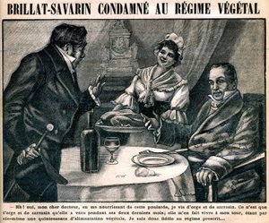 Le régime végétarien curieux du gastronome Jean Anthelme Brillat-Savarin (Brillat Savarin) (1755-1826), sur la couverture du journal hebdomadaire "La cuisine des familles" n°90, 10 mars