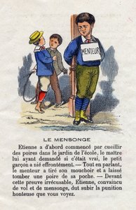 Le mensonge. Un écolier déchiré et attaché à un poteau avec un panneau « menteur » autour du cou pour le punir de son mensonge. Alphabet des petits garçons. Abécédaire à valeur morale contenant des exercices de lecture. Imagerie d