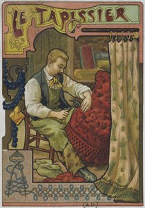 Le tapissier, vers 1900 - French School